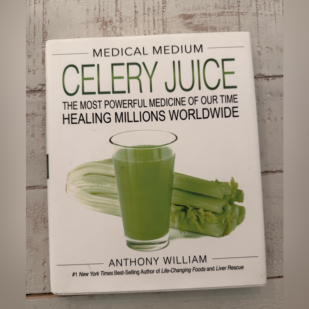 Medical Medium Celery Juice Book